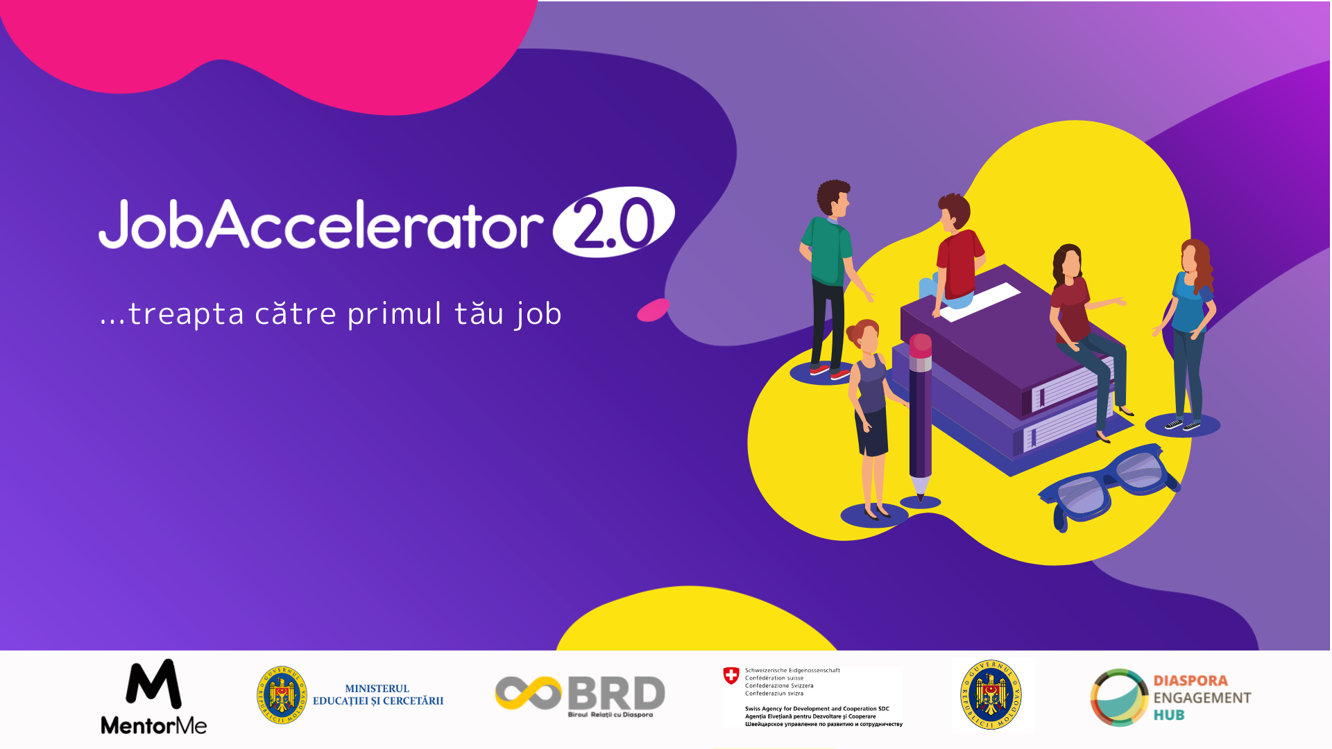 Continuă înscrierile în cadrul proiectului Job Accelerator 2.0