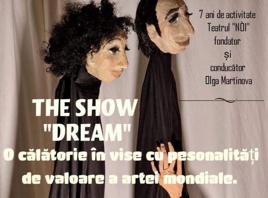 „Dream” – spectacol aniversar al teatrului de animație „NÒI” din Grecia