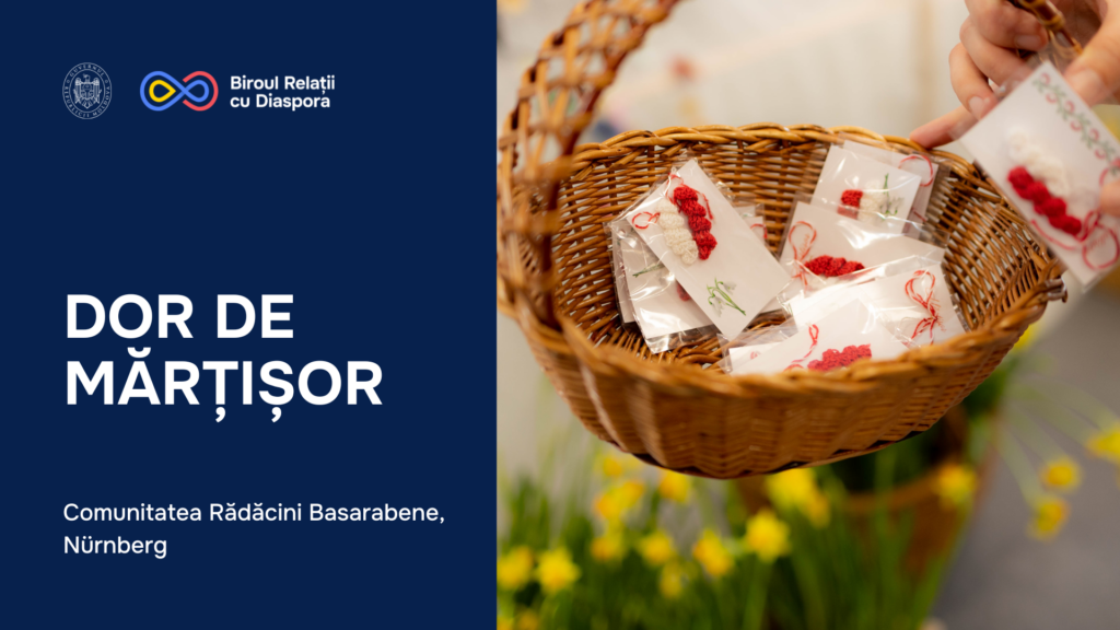 Tradițiile care unesc: evenimentul „Dor de Mărțișor” organizat de comunitatea Rădăcini Basarabene din Nürnberg